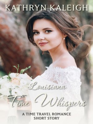 cover image of Time Whispers Louisiana